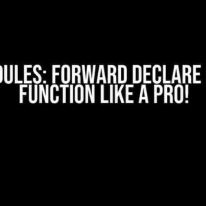 C++ Modules: Forward Declare Member Function like a Pro!